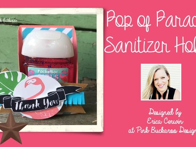 Stampin' Up Pop of Paradise Hand Sanitizers