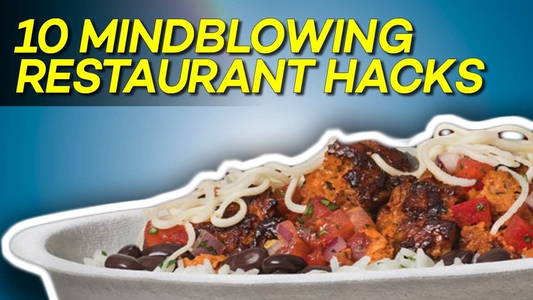 10 Mind Blowing Restaurant Hacks That Will Change The Way You Eat