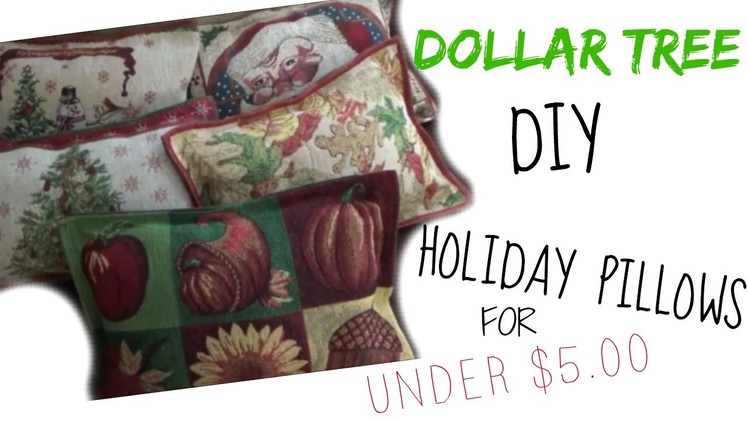 DOLLAR TREE * DIY* EASY HOLIDAY PILLOWS