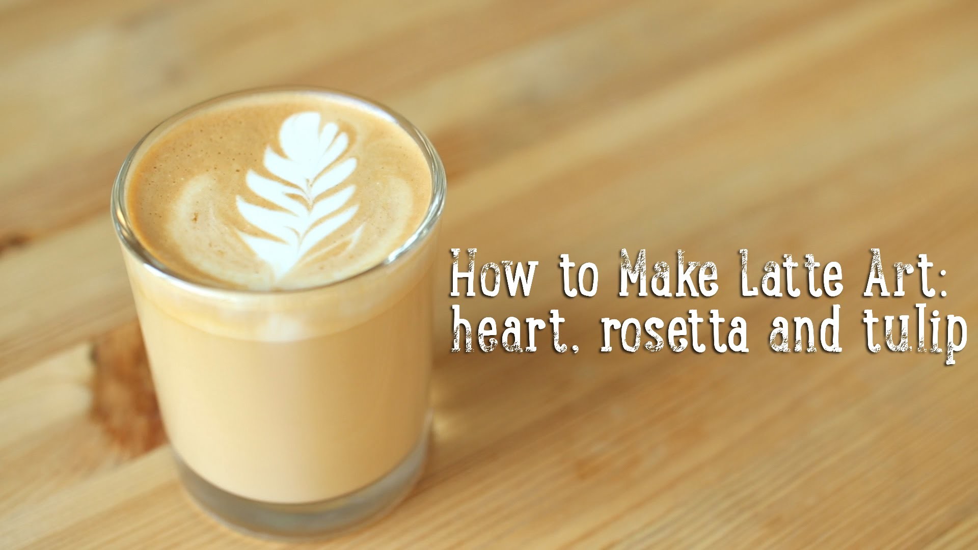 How to Make Latte Art: heart, rosetta and tulip [BA Recipes]