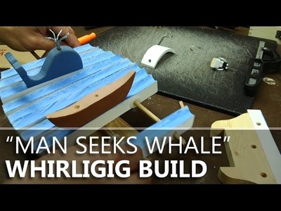 The Building of "Man Seeks Whale," wind-powered automaton (whirligig)