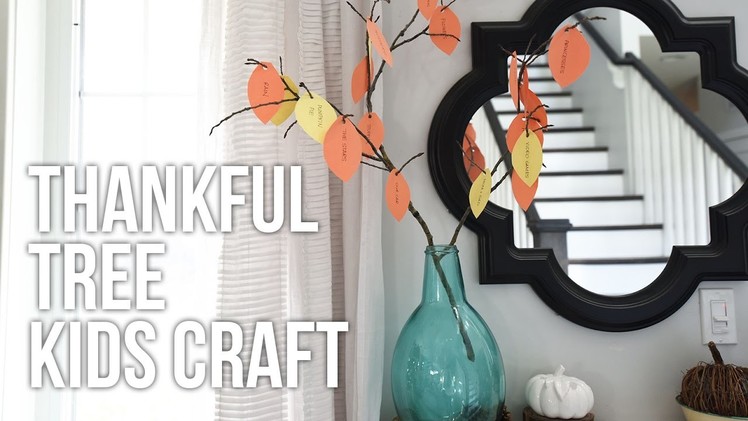 Tip Tuesday: Thankful Tree Kids Craft