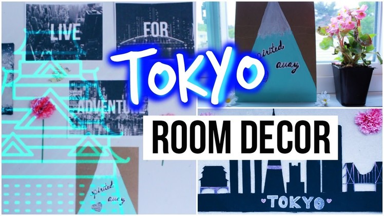 DIY City Inspired Room Decor {TOKYO}