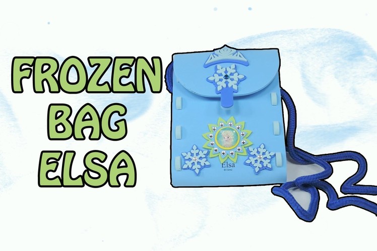DIY How to Made Frozen Elsa Bag by MamaSurpriseCollections