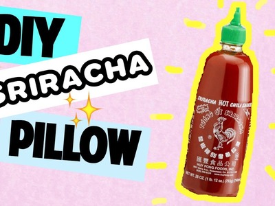 DIY Room Decor • Sriracha Sauce Pillow (NO SEW) • heartcindy