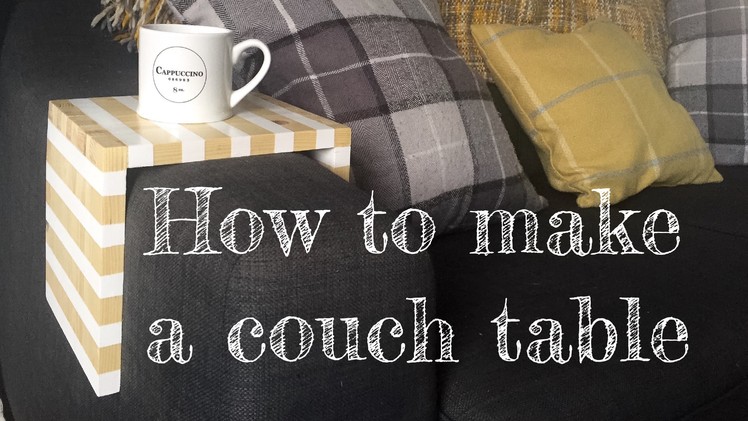 How To Make A Couch Arm Table | Time-Laps | DIY | Hack