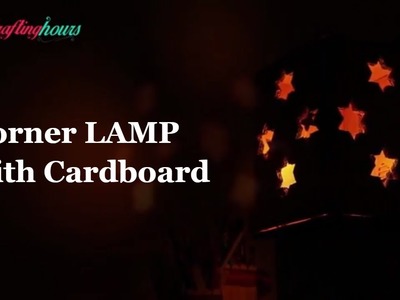 Cardboard Lamp Making Tutorial - DIY Lamp Tutorial