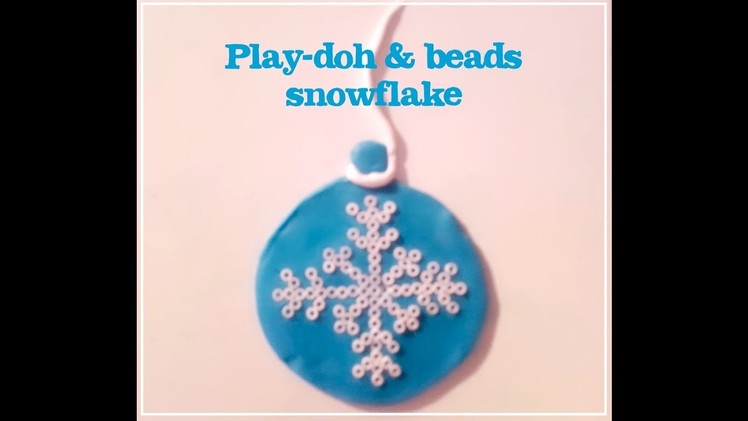 DIY Christmas Craft - Play-Doh Snowflake