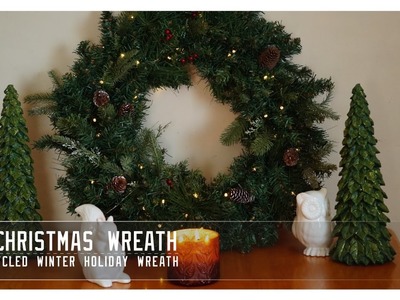 DIY: Christmas Wreath - How I Upcycled old Garland for a Beautiful new Wreath!