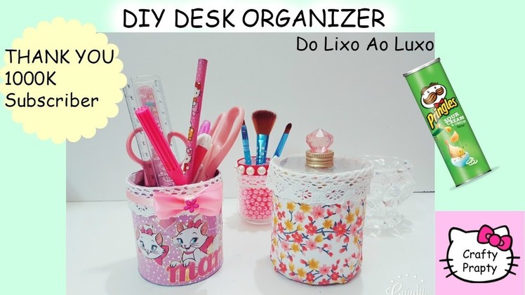 DIY Desk Organizer.Do Lixo Ao Luxo.DIY Pringles can hack.DIY Storage box.Diy Room decor