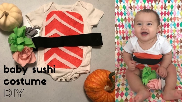 DIY Halloween Costume Tutorial: Baby Sushi + Meet my baby