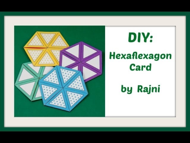 DIY|Hexaflexagon Endless &Colour changing Hexagon Tutorial