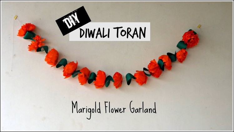 DIY Toran for Diwali | Marigold Flower Garland | Diwali Decoration