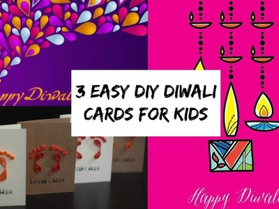How to make 3 Easy Diy Diwali Card Ideas for Kids