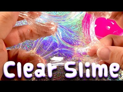 How to make DIY Clear Slime Recipe Liquid Glass