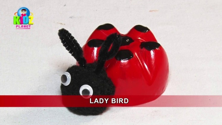Lady Bird | Arts & Craft for Kids |