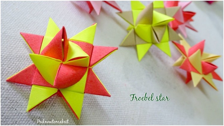 Origami froebel star | DIY paper star | Christmas craft
