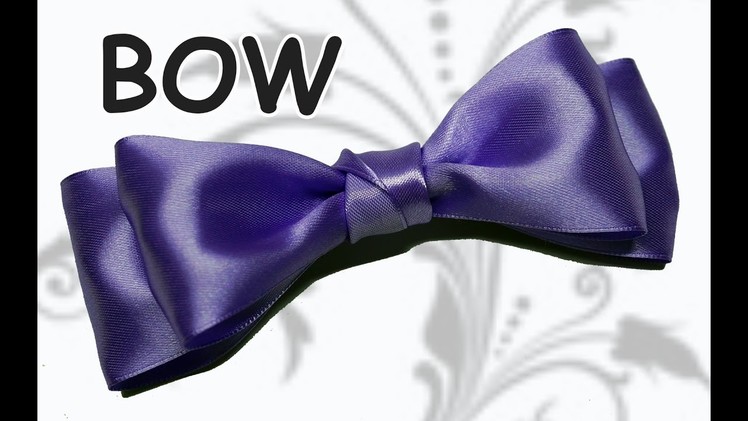 Ribbon bow diy. DIY Make Simple Easy Bow of satin ribbons. DIY beauty and easy