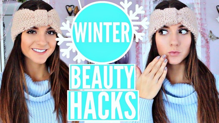 DIY Beauty Hacks YOU NEED To Know To SURVIVE Winter !!!
