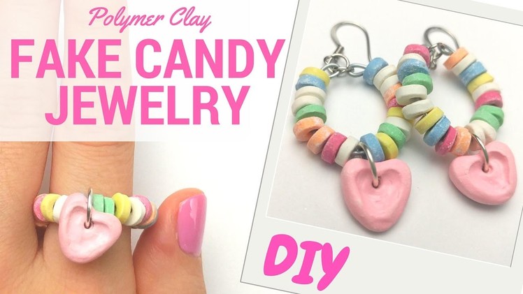 DIY CANDY JEWELRY-candy bracelet-earings and ring-Polymer Clay Tutorial