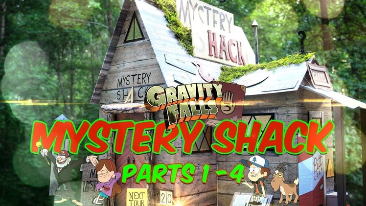 DIY - Gravity Falls Mystery Shack - COMPLETE SERIES - EXTREME CRAFT - Parts 1-4