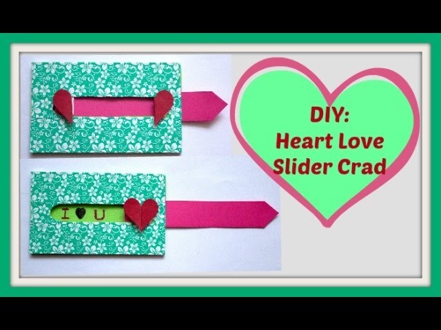 DIY|Heart Love Slider Card|Explosion Box|Crafty with RJNI
