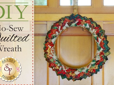 DIY No-Sew Quilted Christmas Wreath | with Jennifer Bosworth of Shabby Fabrics