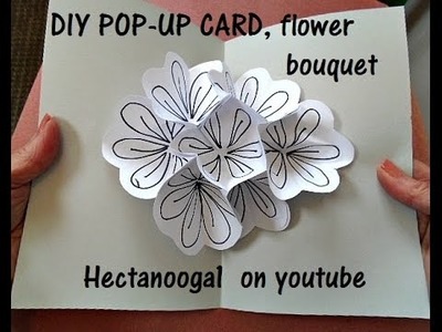 DIY POP UP CARD, bouquet of flowers, all occasion greeting card, art teacher card, everyday card
