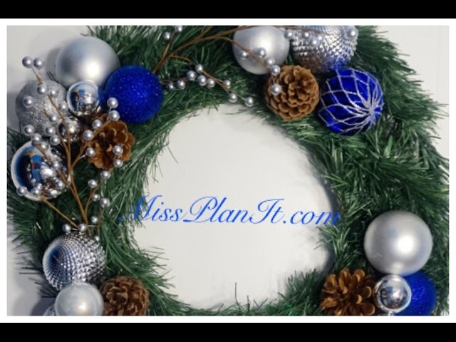 DIY: Quick Tip Christmas Holiday Wreath for under $15 00!