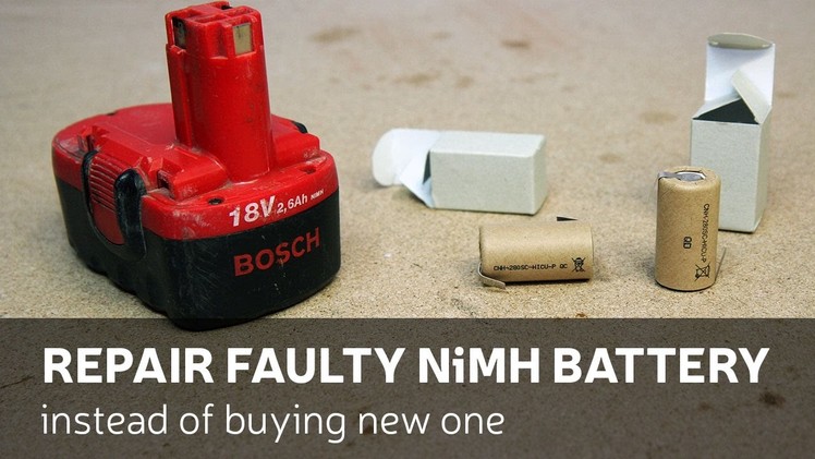 DIY: Repair Faulty NiMH Battery Instead Of Buying New One