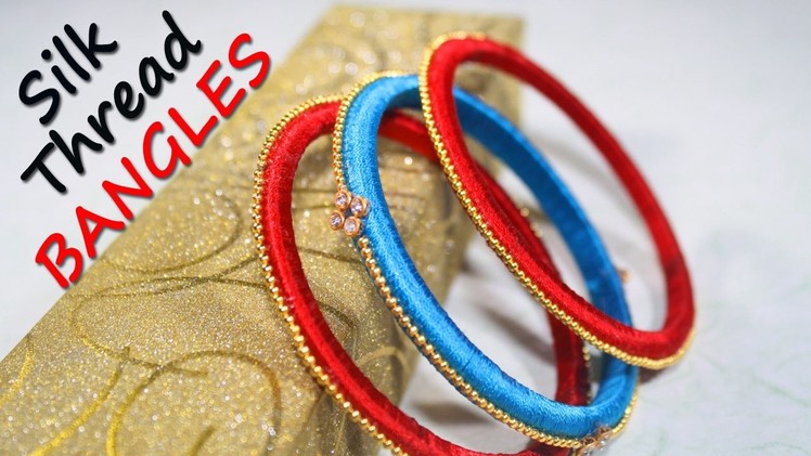 DIY Silk Thread Bangles | Very EASY |SIlk Thread Jewellery | Indian Jewelry