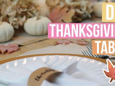 DIY Thanksgiving Fall Table Setting + DIY Antlers | Dana Jean