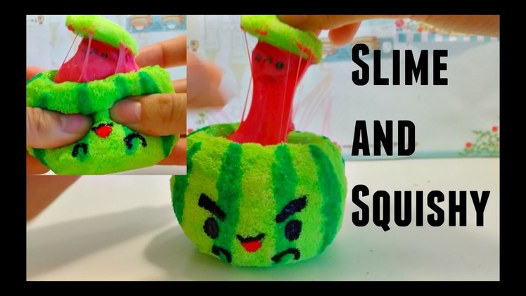 DIY Watermelon squishy w.slime