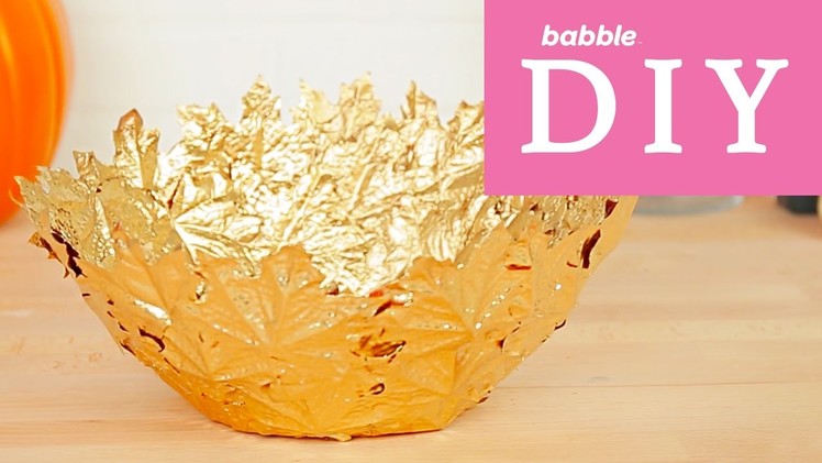 Gold Leaf Bowl | Babble DIY