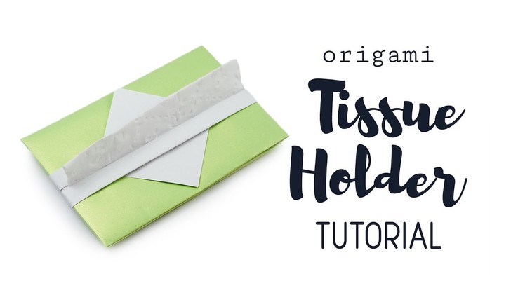 Origami Tissue Holder Tutorial ♥︎ DIY ♥︎ Paper Kawaii