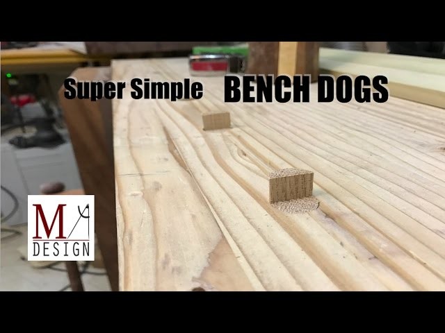 Simple DIY Bench Dogs