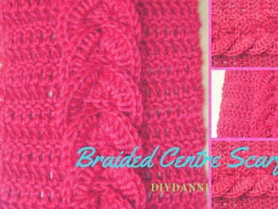 Easy Crochet Braided Scarf