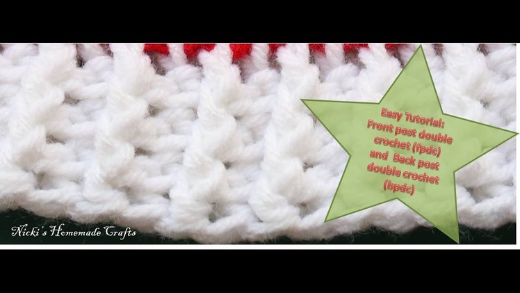 Easy Tutorial: How to do the front post double crochet (fpdc) and back post double crochet (bpdc)
