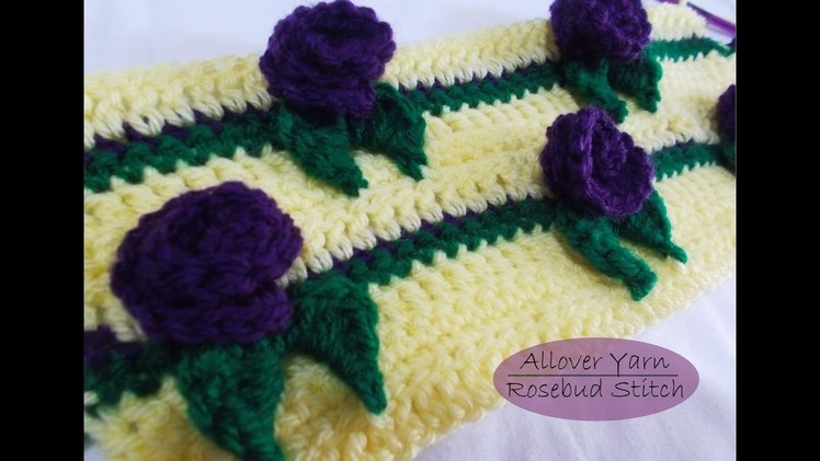 How to crochet Rosebud Stitch