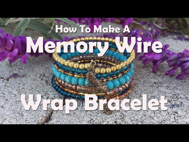How To Make Jewelry: How To Make A Memory Wire Wrap Bracelet