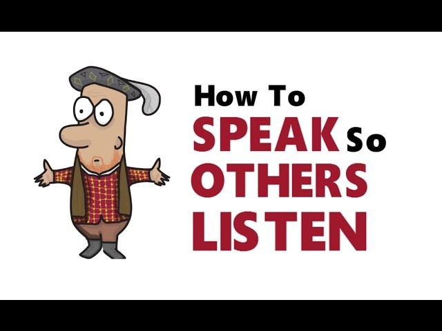 How To SPEAK So Others Want To LISTEN | 10 TIPS