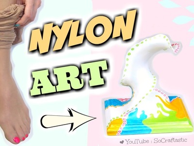 PANTYHOSE into ART!? DIY Nylon Sculpture - Transform Ripped Stockings How To
