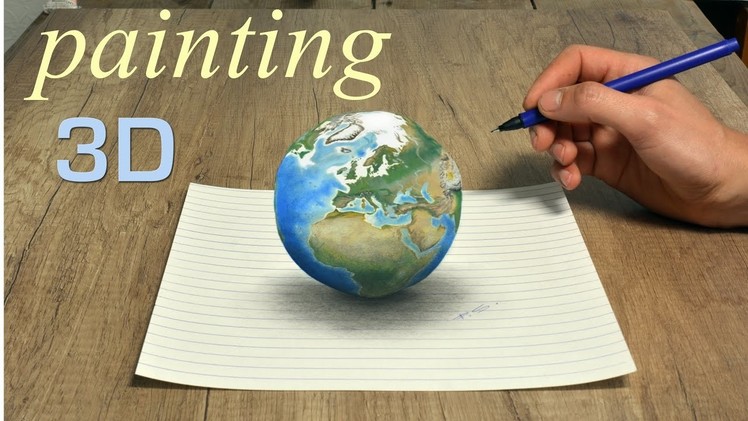 Planet Earth amazing 3D painting by Stefan Pabst