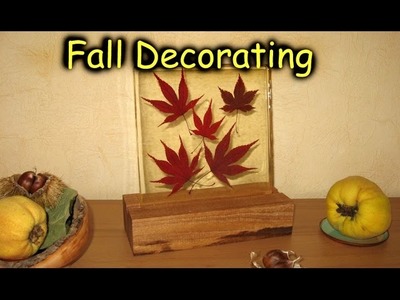 Fall Decorating - Epoxy Resin Casting. How-To