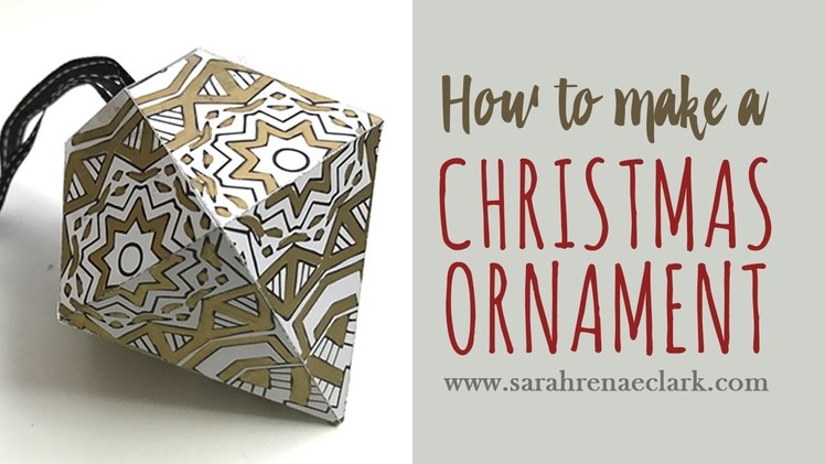 How to make a Christmas ornament