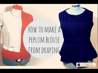 HOW TO MAKE A PEPLUM BLOUSE FROM DRAPING part 3