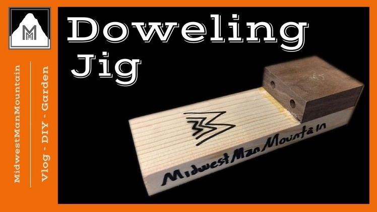 How to Make a SUPER SIMPLE Doweling Jig
