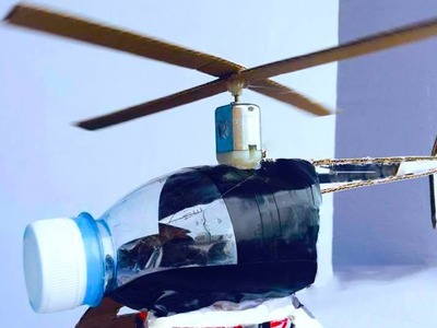 How To Make Helicopter By Plastic Bottle - Electric Motor Helicopter - Easy