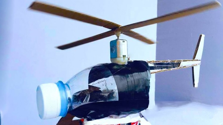 How To Make Helicopter By Plastic Bottle - Electric Motor Helicopter - Easy