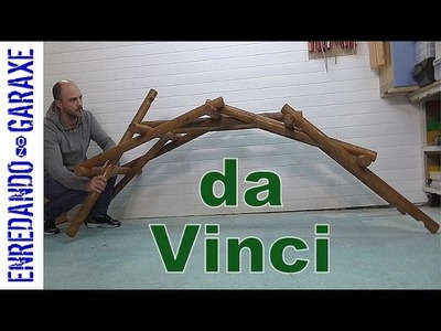 How to make Leonardo da Vinci's bridge